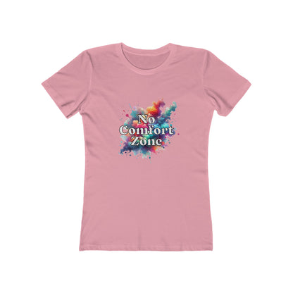 No Comfort Zone - Women's T-shirt