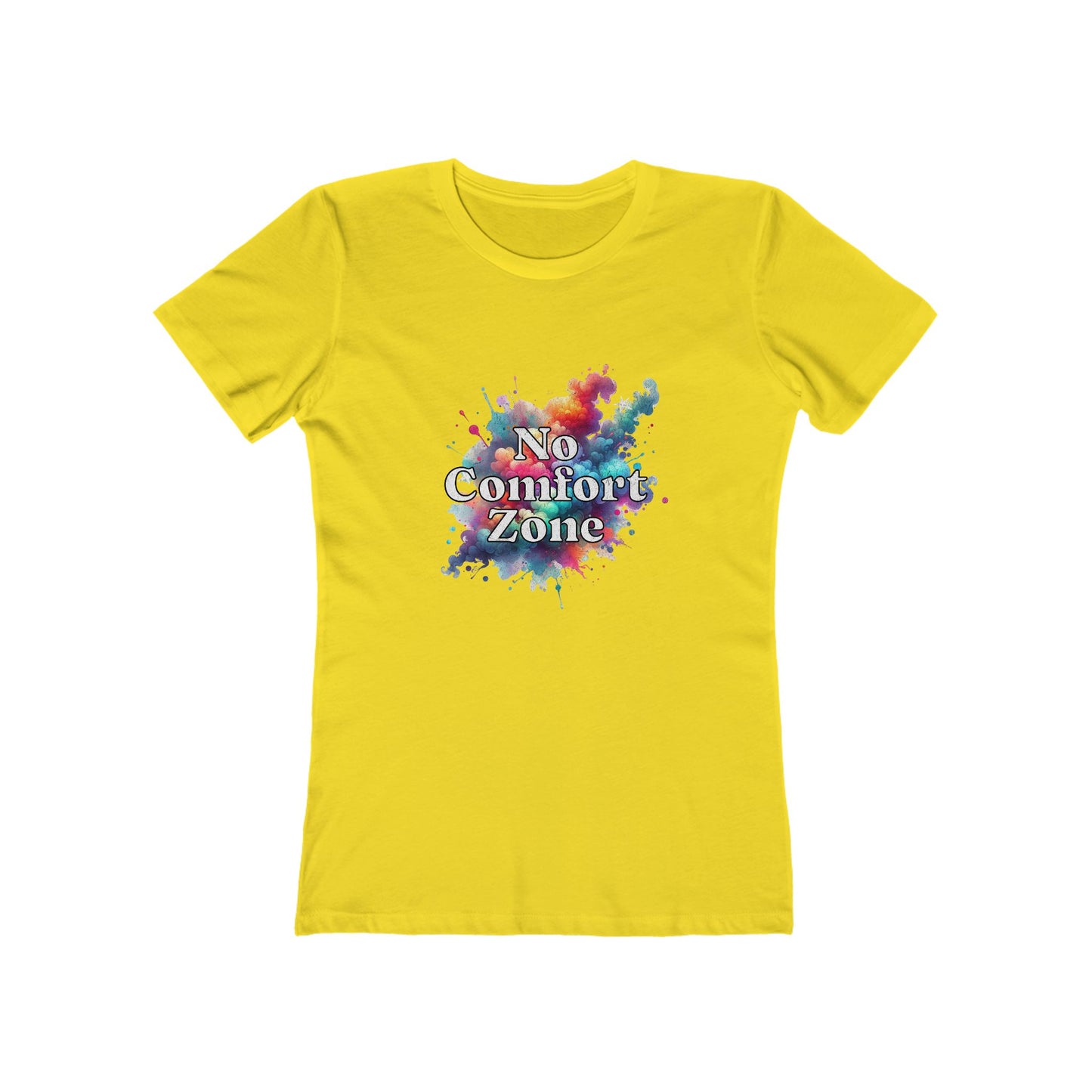 No Comfort Zone - Women's T-shirt