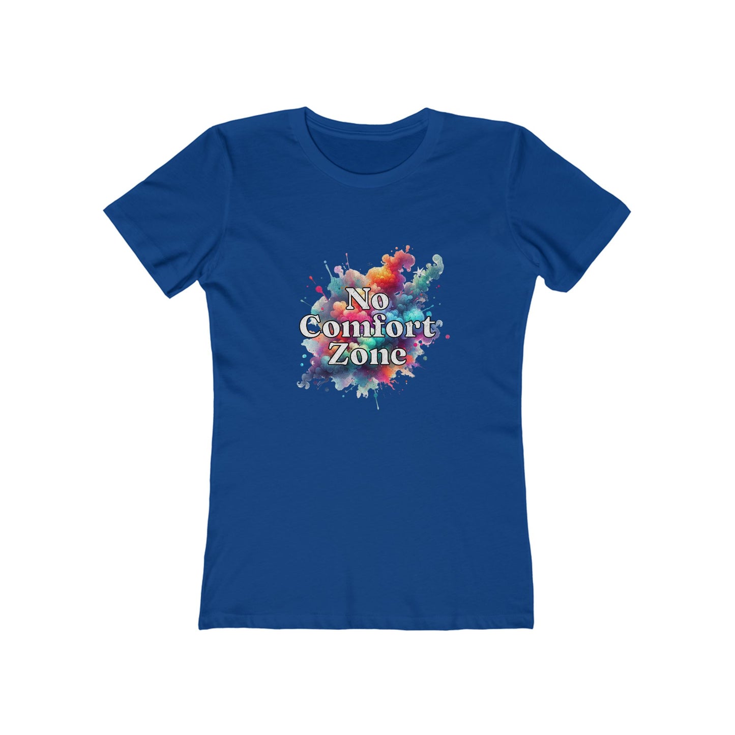 No Comfort Zone - Women's T-shirt