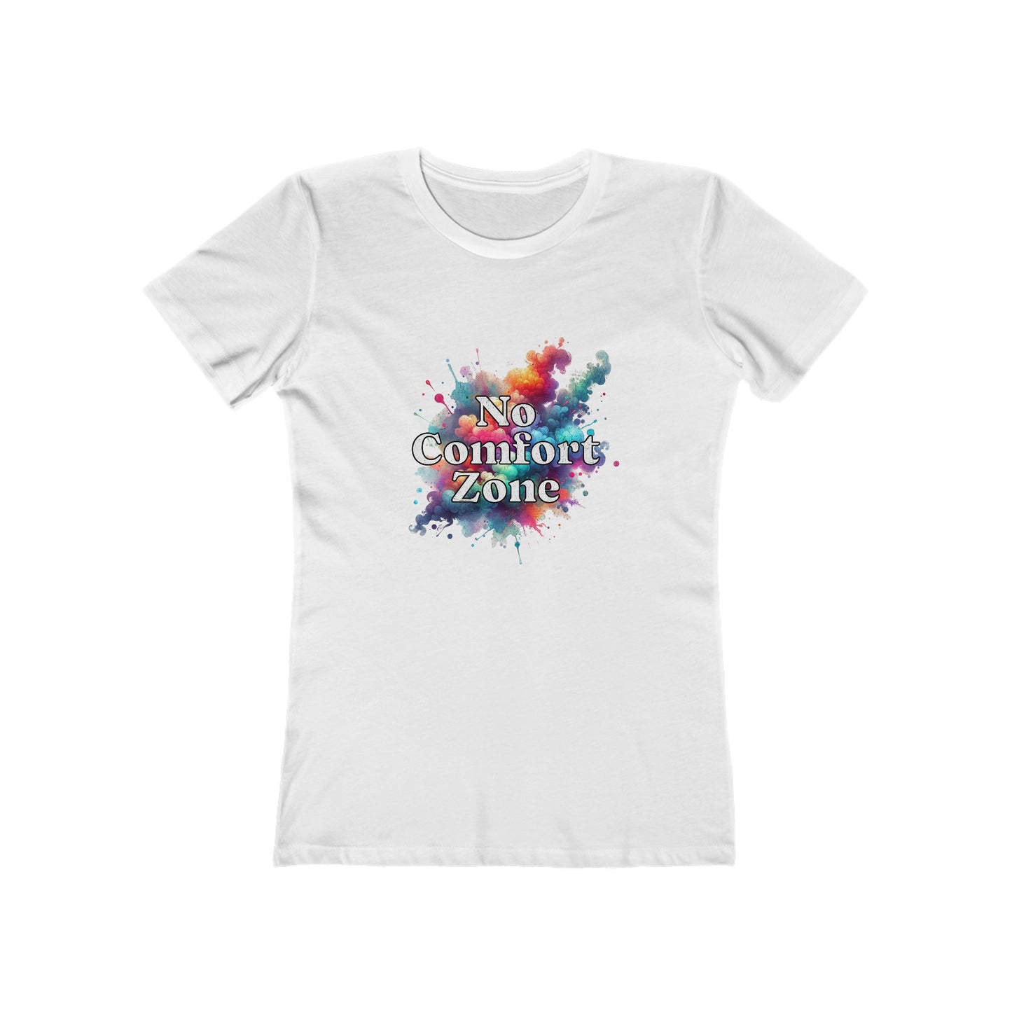 No Comfort Zone - Women's T-shirt