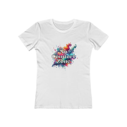 No Comfort Zone - Women's T-shirt