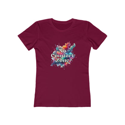 No Comfort Zone - Women's T-shirt