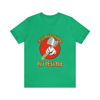 True Classics Neve Go Out of Style - Unisex T-Shirt