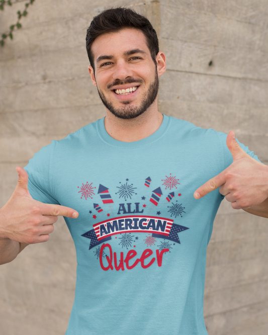 All American Queer - Unisex T-Shirt