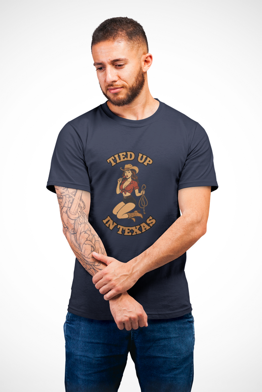 Tied Up In Texas - Unisex T-Shirt