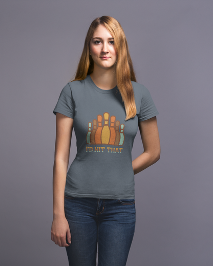 I'd Hit That - Women's T-shirt