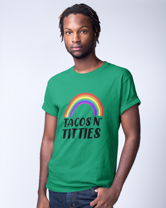 Tacos N Titties - Unisex T-Shirt