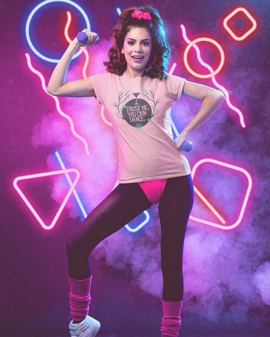 Trust Me You Can Dance - Women's T-shirt