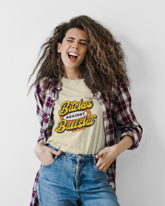 Bitches Against Bullshit - Women's T-shirt
