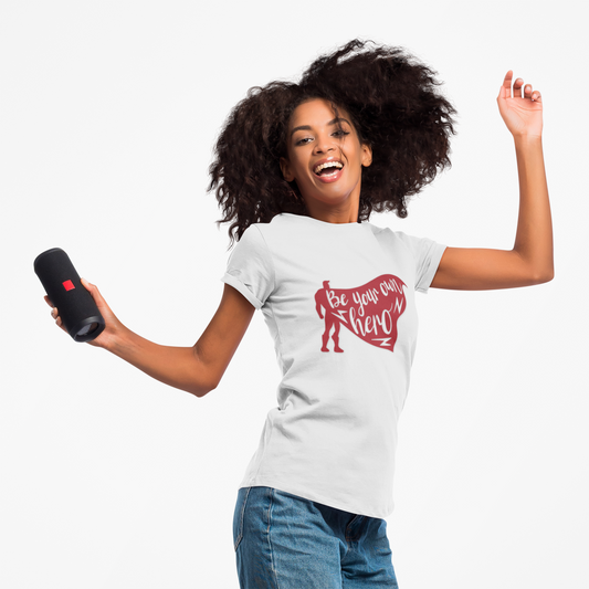 Be Your Own Hero - Women's T-shirt