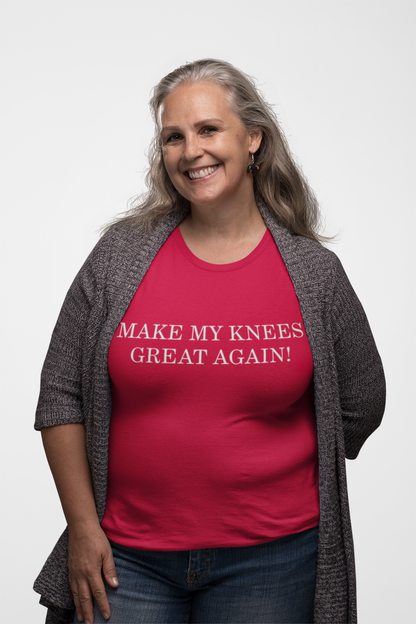 Make My Knees Great Again - Women's T-shirt