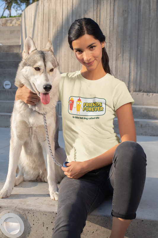 Friends Forever In This Hot Dog Called Life - Women's T-shirt