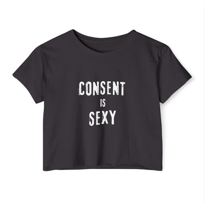 Consent is Sexy - Women's Festival Crop Top