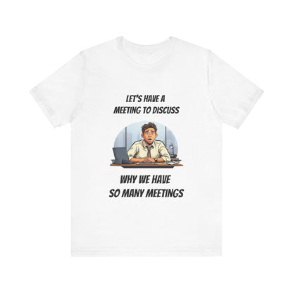 Meta-Meeting Mayhem - Unisex T-Shirt