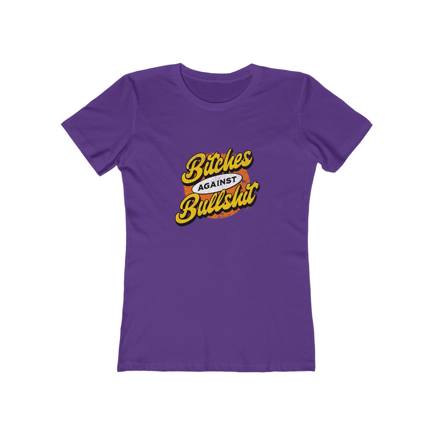 Bitches Against Bullshit - Women's T-shirt