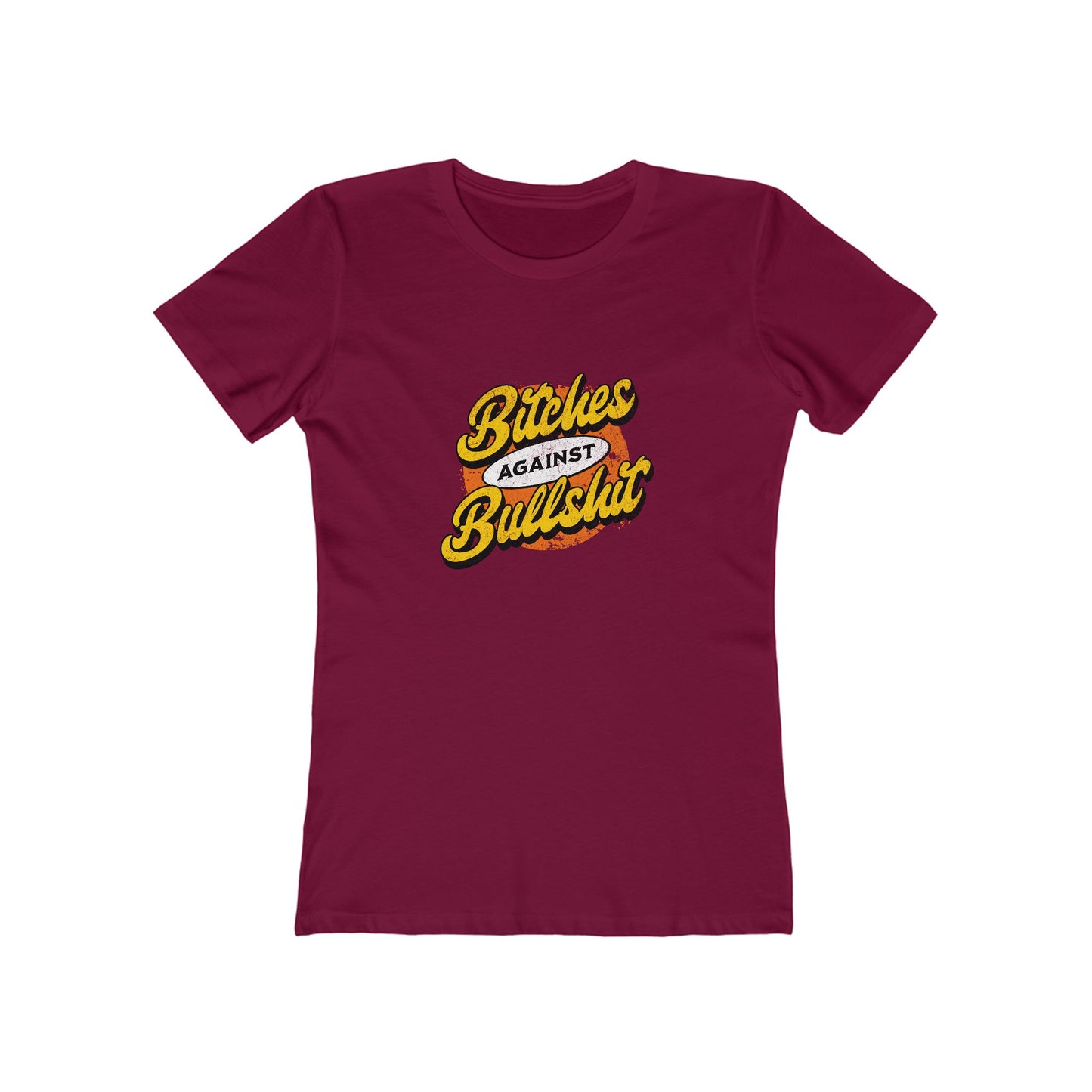 Bitches Against Bullshit - Women's T-shirt