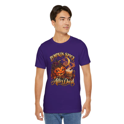 Pumpkin Spice After Dark - Unisex T-Shirt