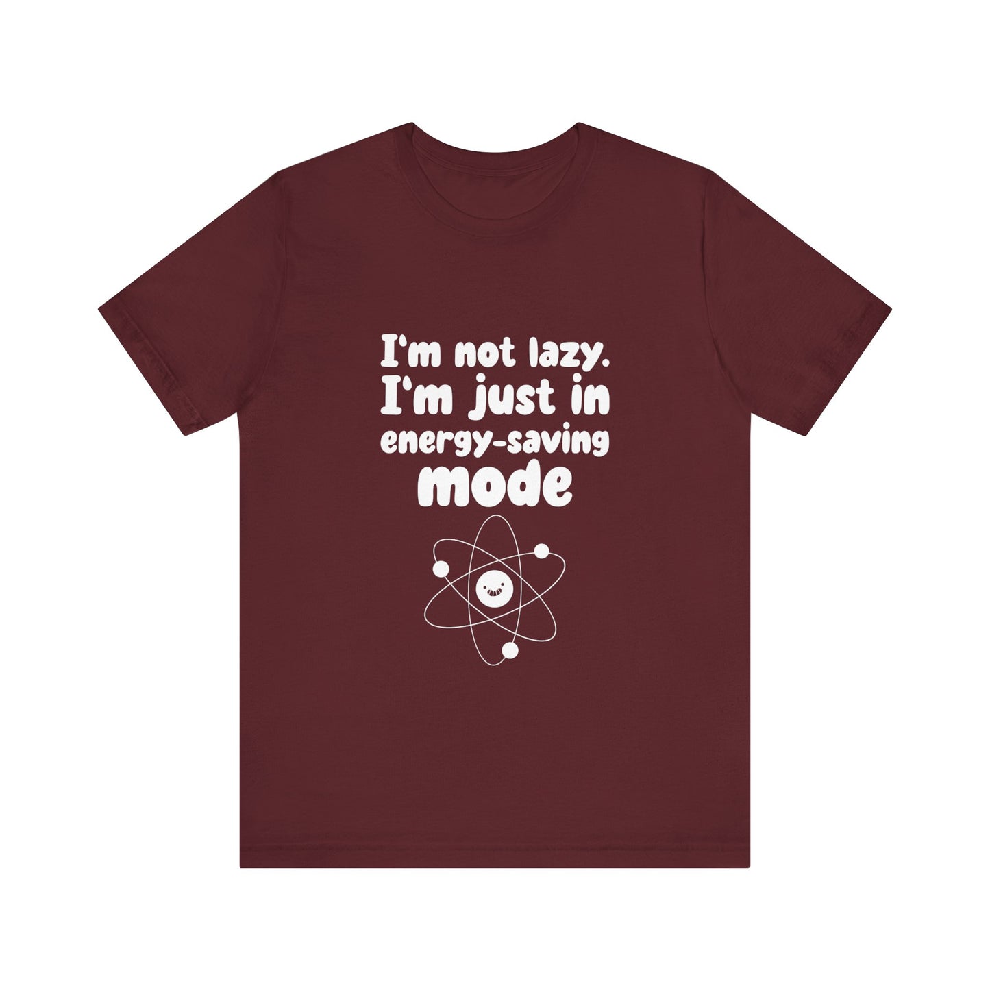 Energy-Saver Work Mode - Unisex T-Shirt