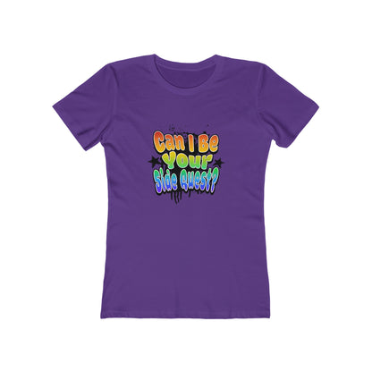 Can I Be Your Side Quest? - Women's T-shirt