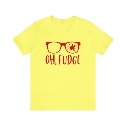 Oh Fudge - Unisex T-Shirt