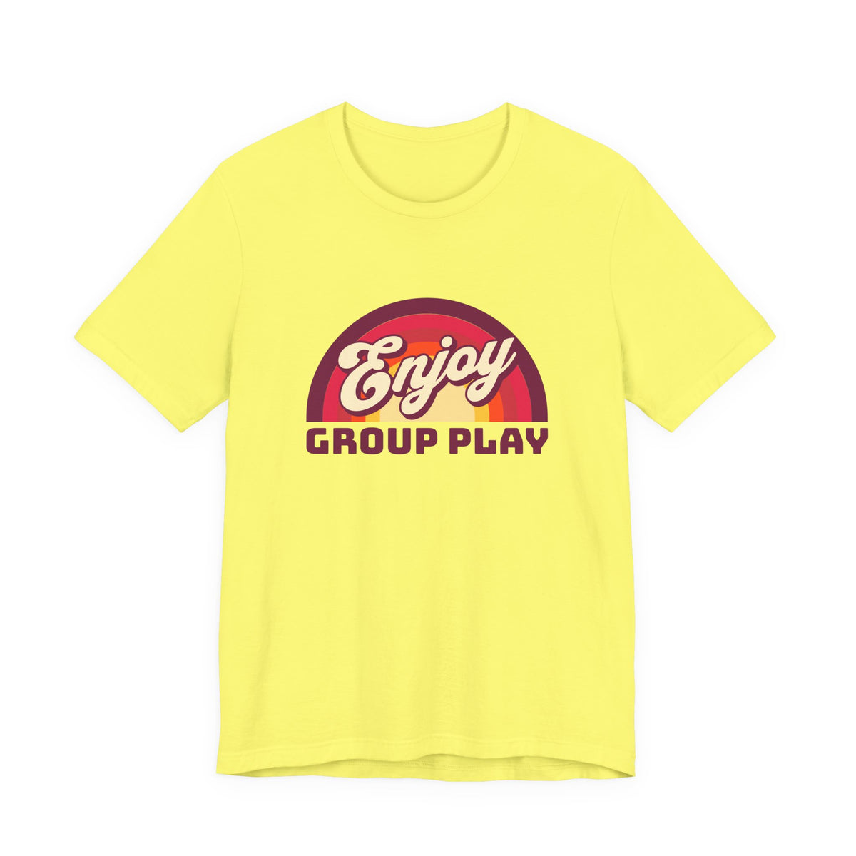 Enjoy Group Play - Unisex T-Shirt
