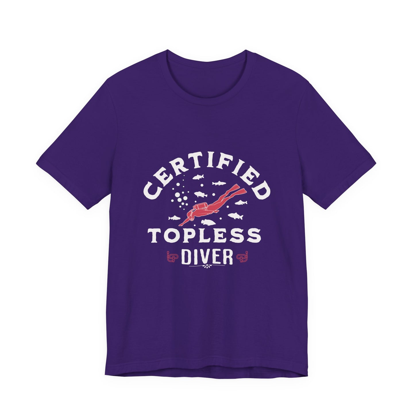 Certified Topless Diver - Unisex T-Shirt