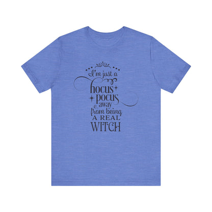 Real Witch - Unisex T-Shirt