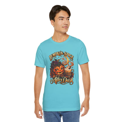 Pumpkin Spice After Dark - Unisex T-Shirt