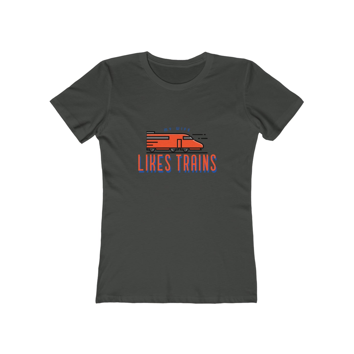 My Wife Likes Trains - Women's T-shirt