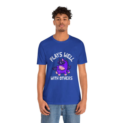 Plays Well With Others (Unicorn) - Unisex T-Shirt