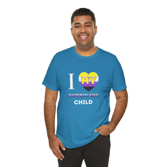I Heart my Nonbinary Child - Unisex T-Shirt