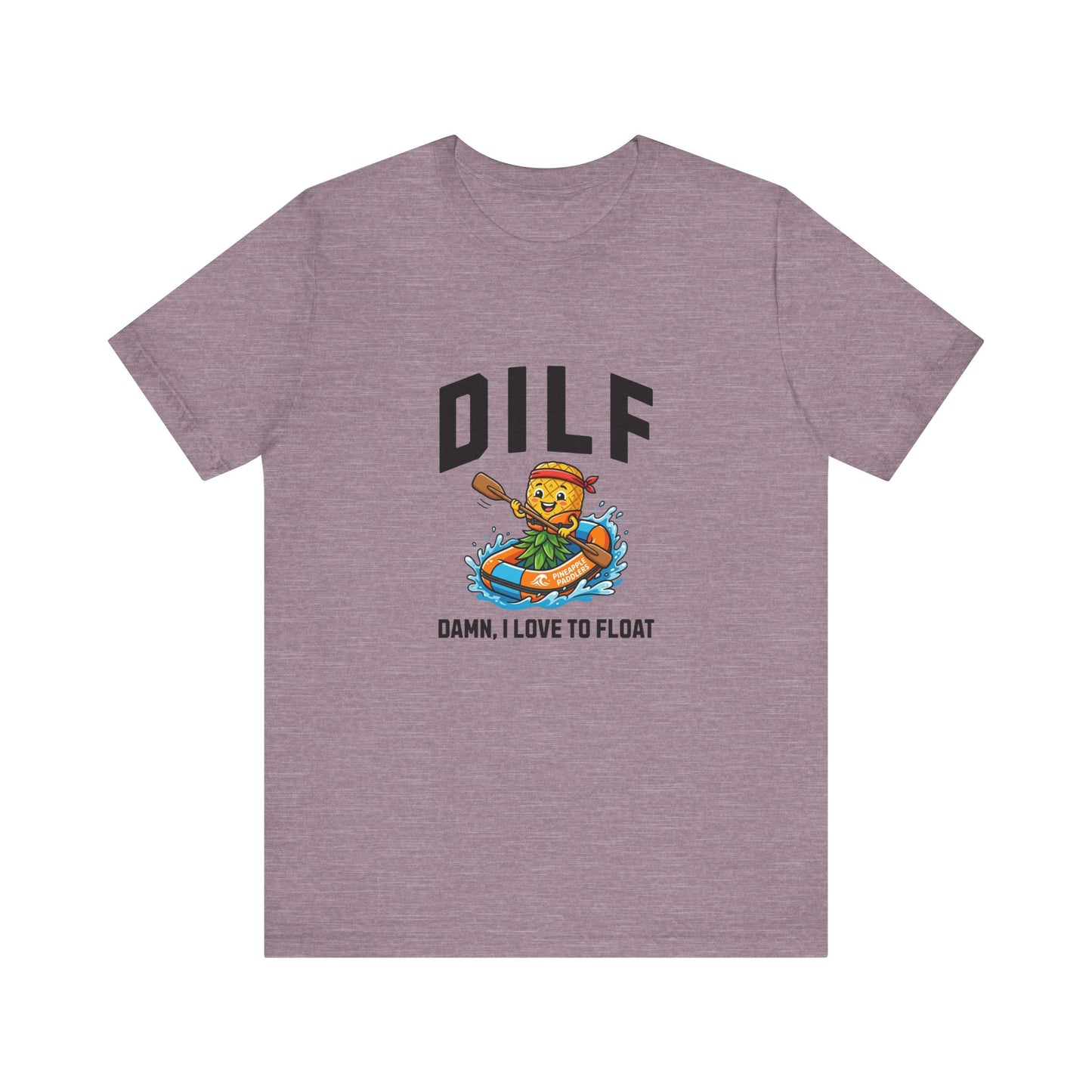 DILF - Damn I Love to Float - Unisex T-Shirt