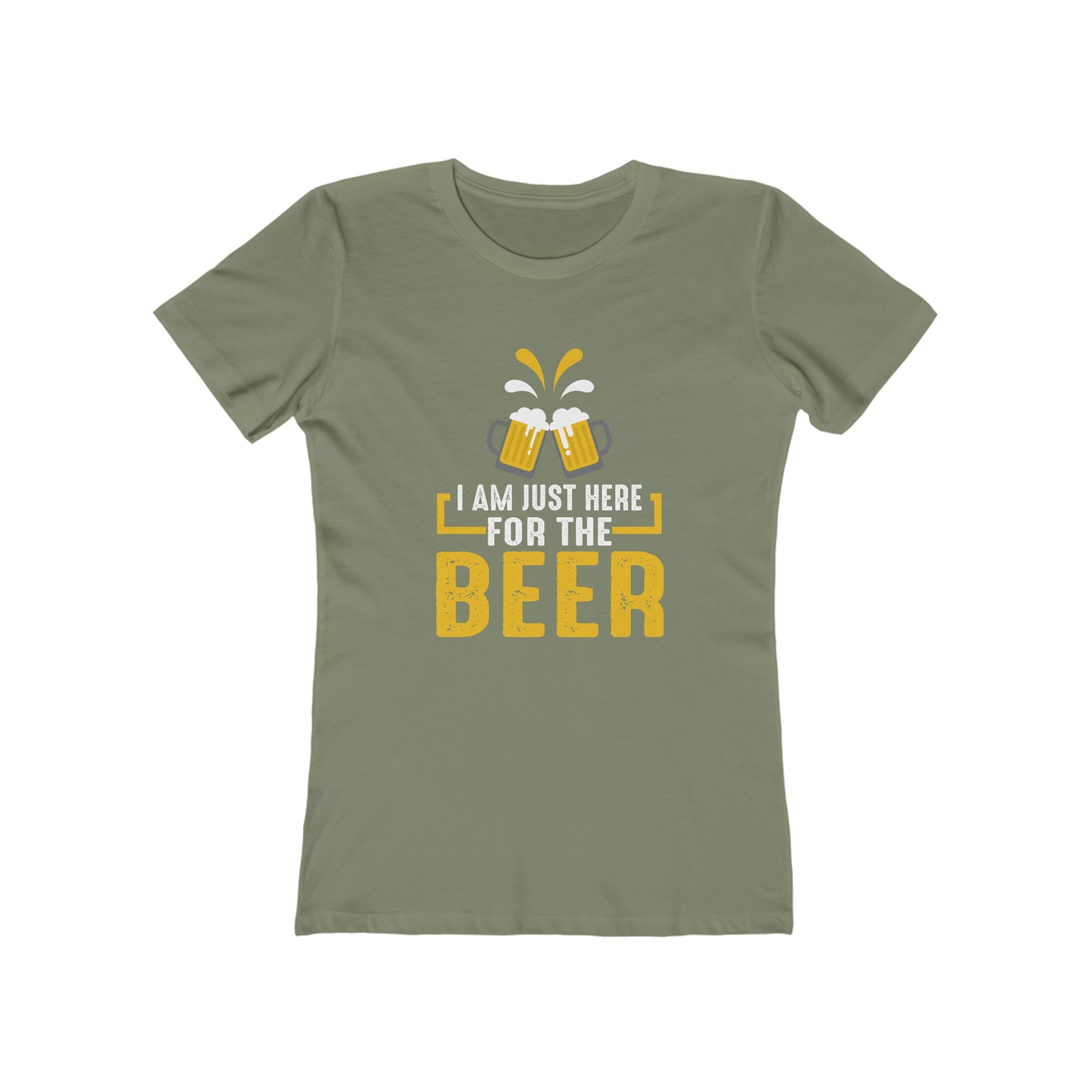 I Am Just Here For The Beer - Women's T-shirt