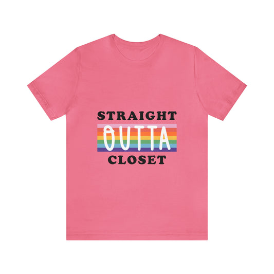 Straight Outta Closet - Unisex T-Shirt