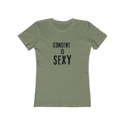 Consent is Sexy - Women's T-shirt