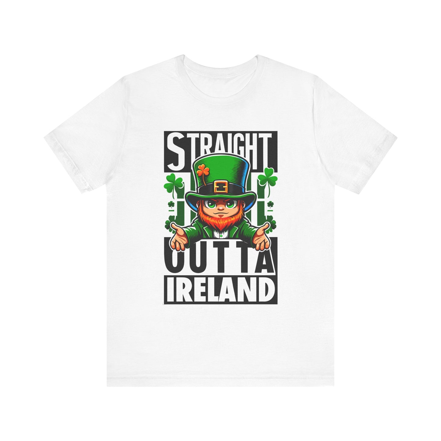 Straight Outta Ireland - Unisex T-Shirt