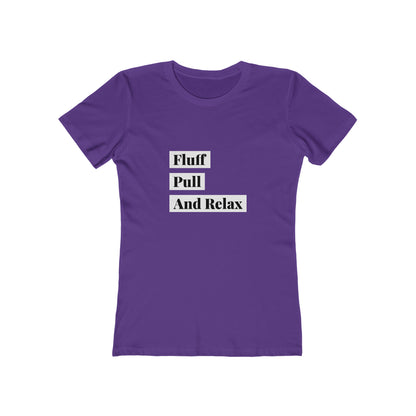 Fluff Pull And Relax - Women's T-shirt