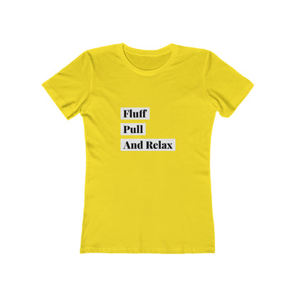 Fluff Pull And Relax - Women's T-shirt