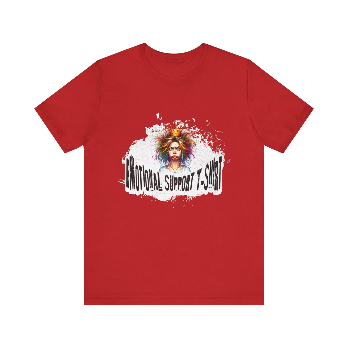 Emotional Support T-shirt - Unisex T-Shirt