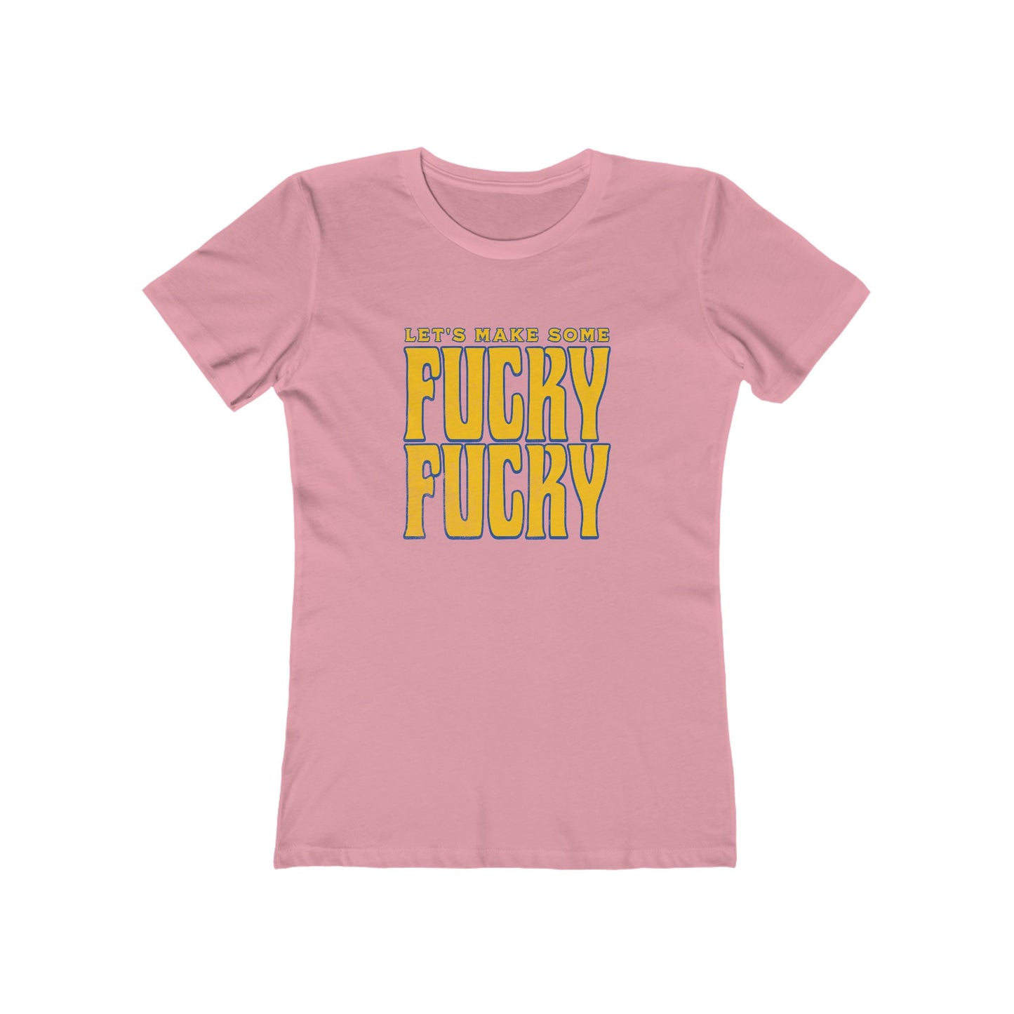 Let's Make Some Fucky Fucky - Women's T-shirt