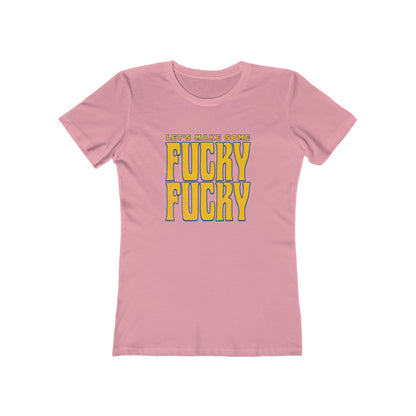 Let's Make Some Fucky Fucky - Women's T-shirt