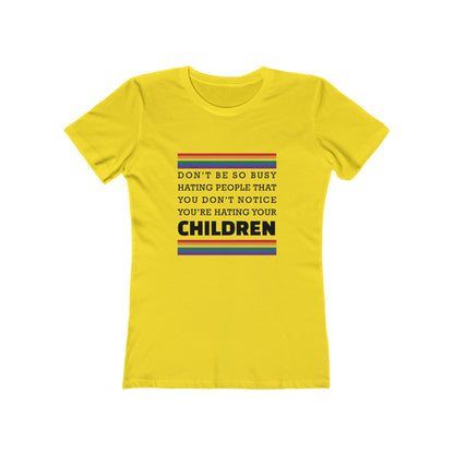 Don't Be So Busy - Women's T-shirt