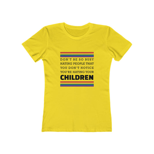 Don't Be So Busy - Women's T-shirt