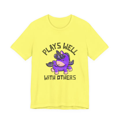 Plays Well With Others (Unicorn) - Unisex T-Shirt