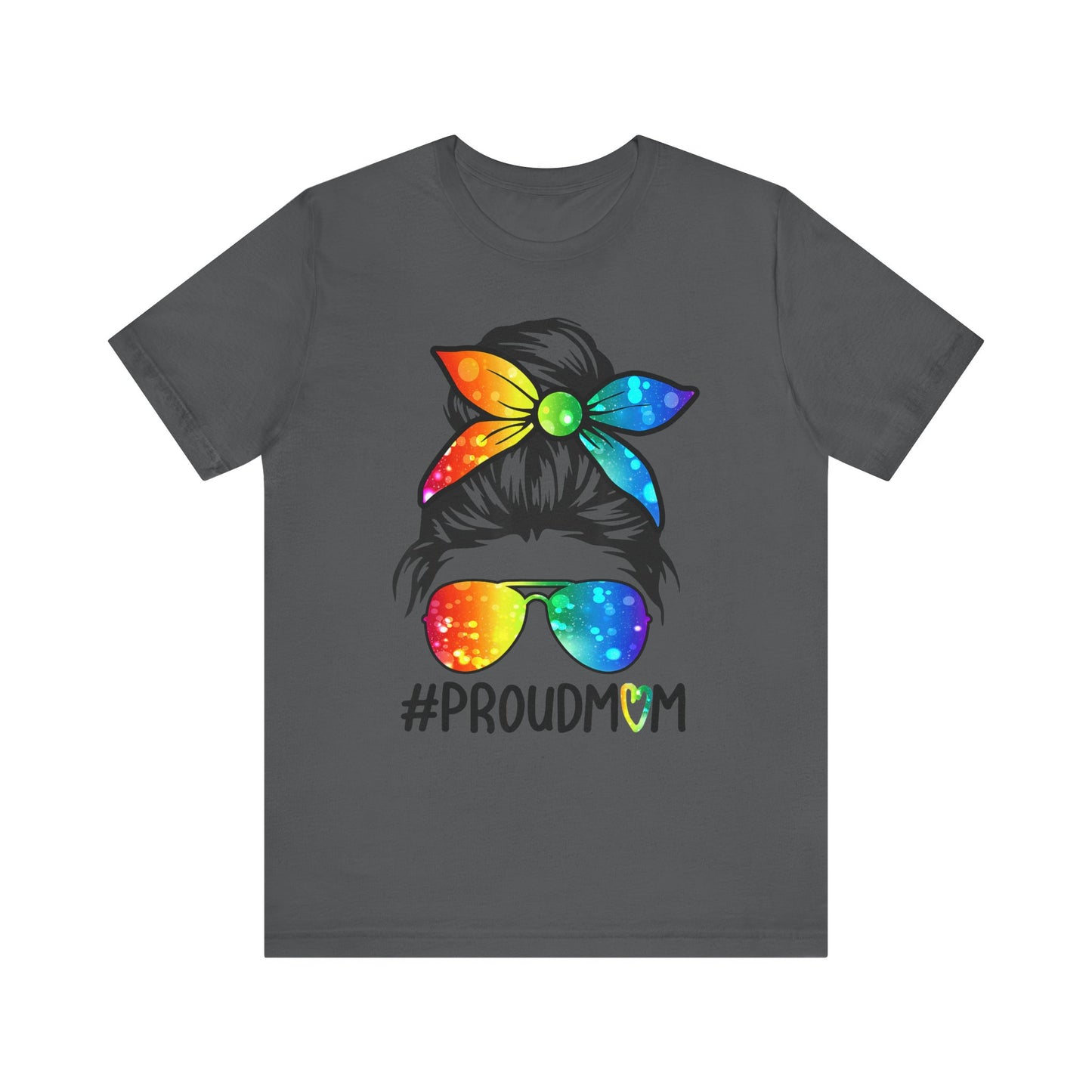 Proud Mom - Unisex T-Shirt