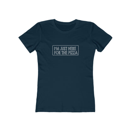 I'm Just Here For The Pizza - Women's T-shirt