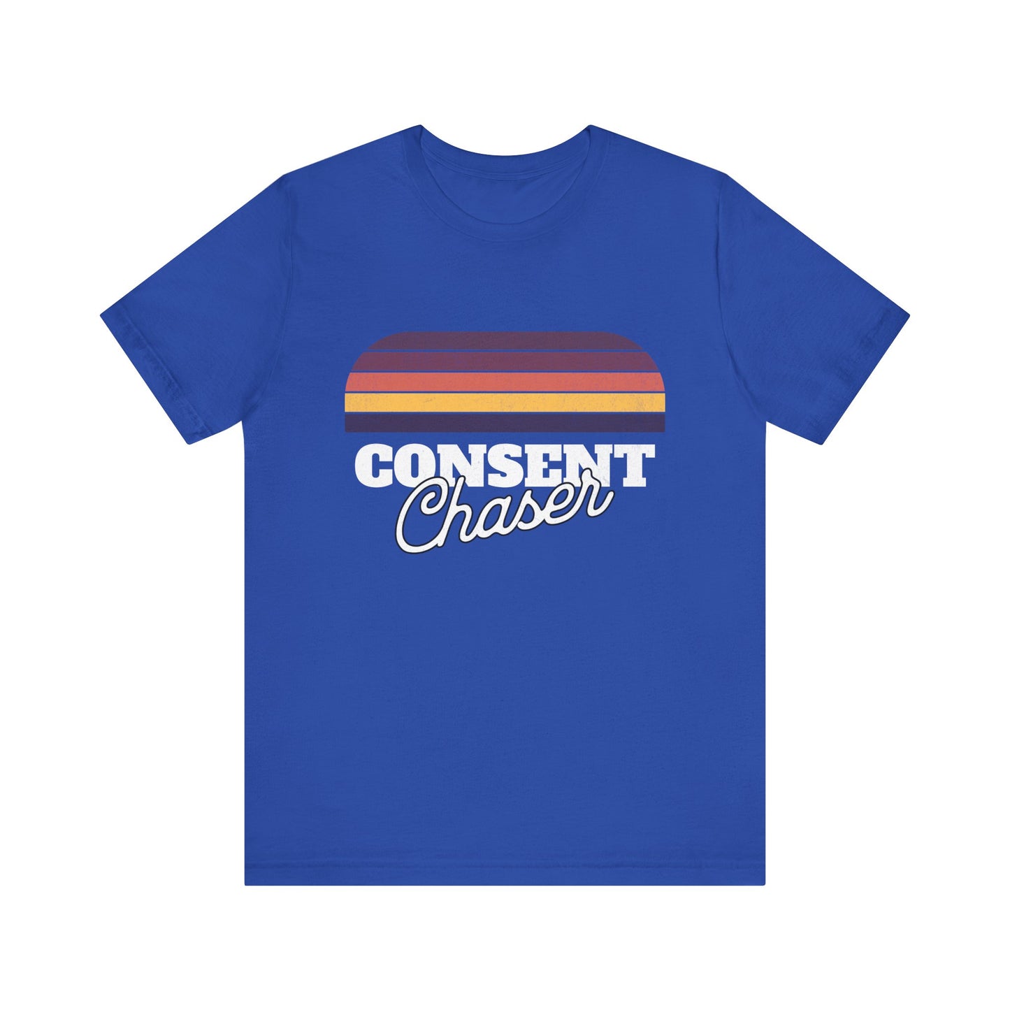 Consent Chaser - Unisex T-Shirt