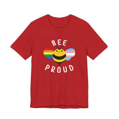 Bee Proud - Unisex T-Shirt