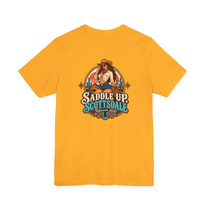 Saddle Up Scottsdale - Unisex T-Shirt