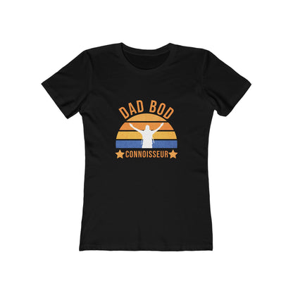 Dad Bod Connoisseur - Women's T-shirt